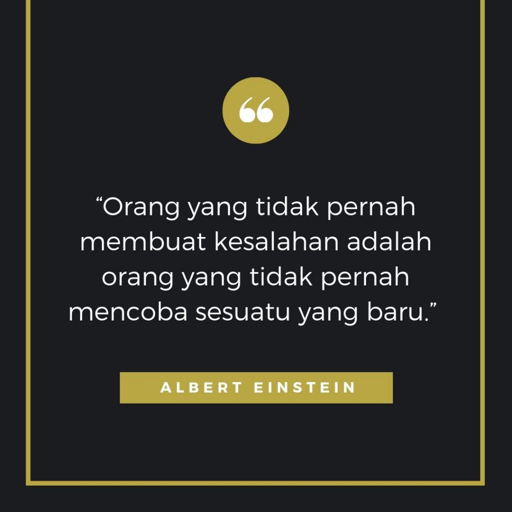 Kata kata motivasi perjuangan -Albert Einstein
