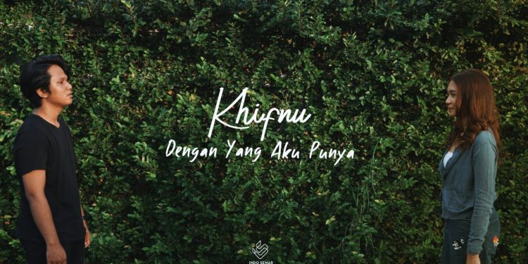 single terbaru Khifnu