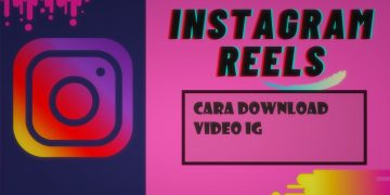Cara Download IG Video dengan Mudah Sekali Klik